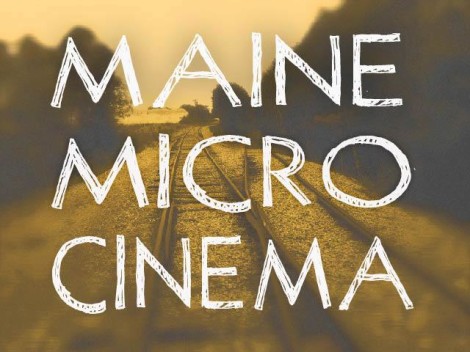 Maine Microcinema